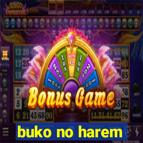 buko no harem